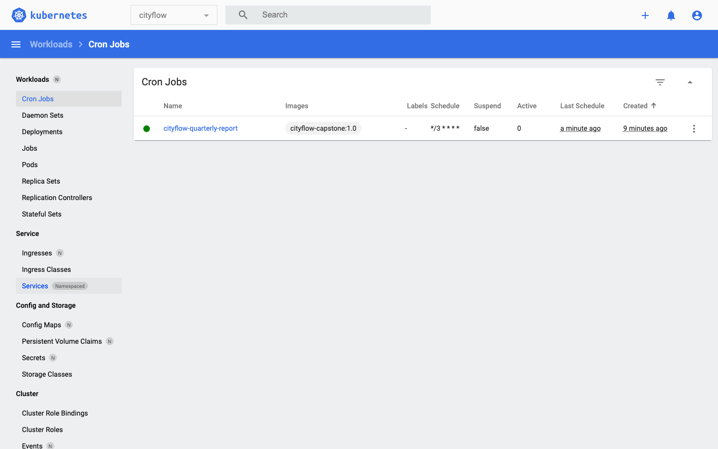 Screenshot of the Kubernetes Dashboard Cron Jobs page, scoped to the cityflow namespace, showing one cron job named cityflow-quarterly-report, image cityflow-capstone:1.0, schedule star slash 3 star star star, suspend false, active 0, last schedule a minute ago.