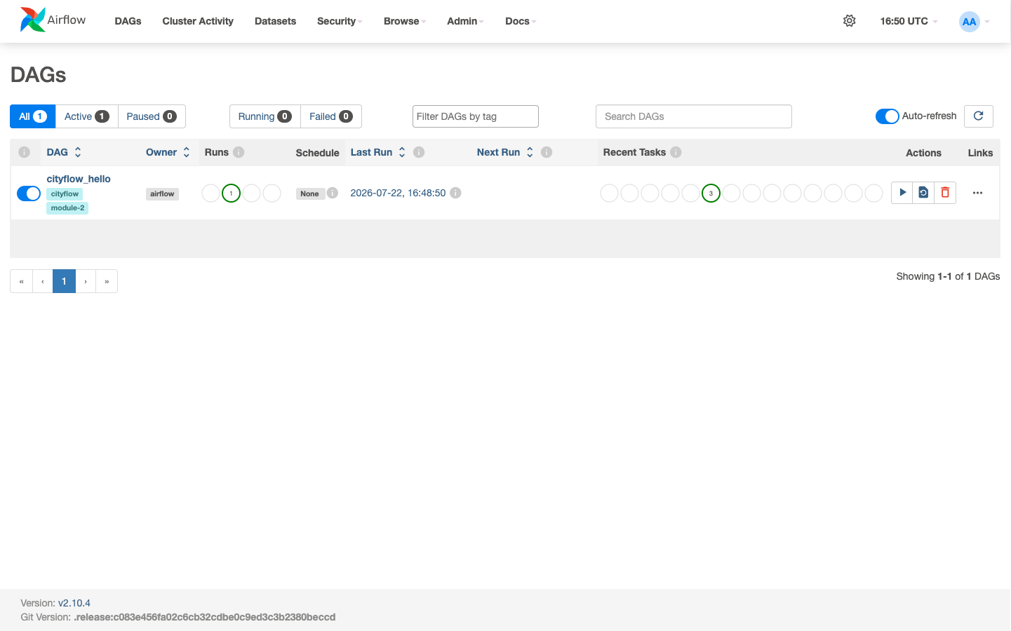 Screenshot of the Airflow DAGs list page showing one DAG, cityflow_hello, tagged cityflow and module-2, owned by airflow, with 1 run shown in green, Schedule None, Last Run 2026-07-22 16:48:50, and Recent Tasks showing 3 green dots.